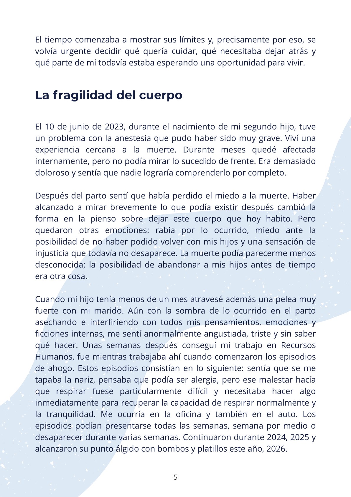 Sección La fragilidad del cuerpo